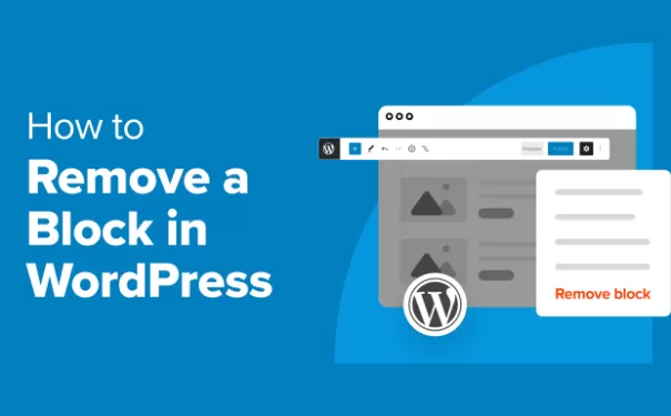 如何删除 WordPress 中的块